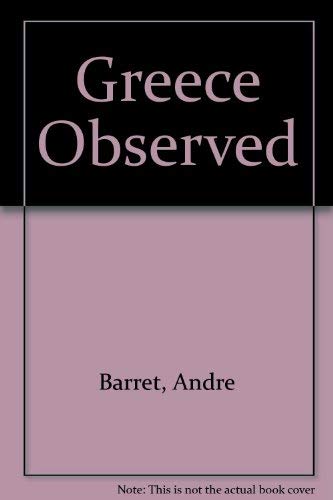 Stock image for Greece Observed for sale by Wonder Book