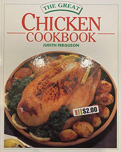 Beispielbild fr Great Chicken Cookbook zum Verkauf von Better World Books: West
