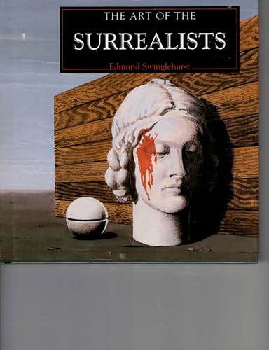Stock image for The Art of Surrealists (The Life amd Works Series) for sale by BookHolders