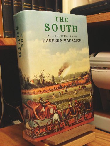 Beispielbild fr The South: A Collection From Harper's Magazine zum Verkauf von Wonder Book