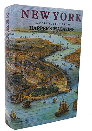 New York; A Collection from Harper's Magazine