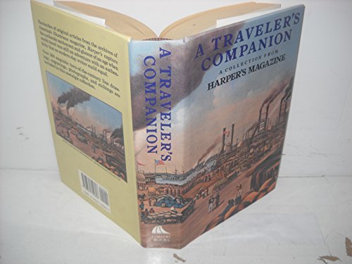 Stock image for Travelers Companion (Harpers Magazine) for sale by AwesomeBooks