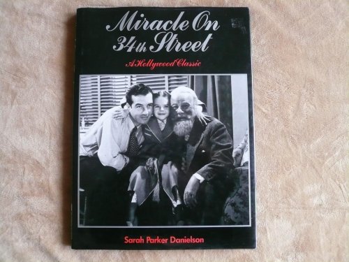 Beispielbild fr Miracle on 34th Street : A Hollywood Classic zum Verkauf von ZBK Books