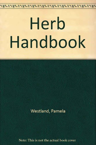 Beispielbild fr Herb Handbook zum Verkauf von Wonder Book