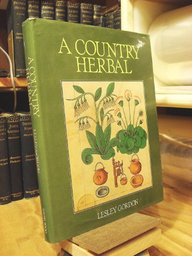 Imagen de archivo de A Country Herbal a la venta por Wonder Book