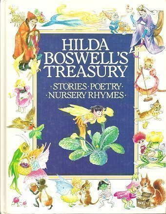 Stock image for Hilda Boswell's Treasury: Stories, Poetry and Nursery Rhymes for sale by Front Cover Books