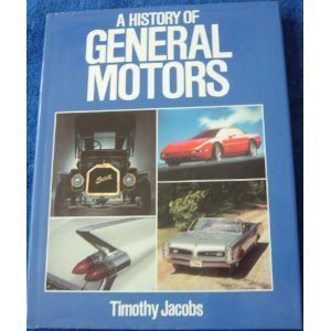 Imagen de archivo de A History of General Motors a la venta por Books of the Smoky Mountains