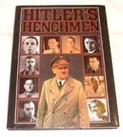 Imagen de archivo de Hitler's Henchmen a la venta por Better World Books