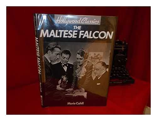 Beispielbild fr Hollywood Classics : The Maltese Falcon zum Verkauf von Better World Books