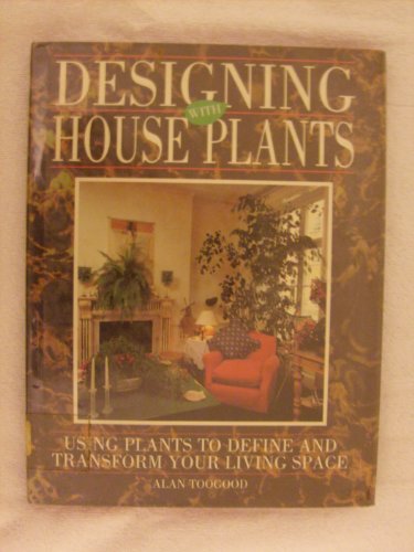 Stock image for Designing With Houseplants for sale by Wonder Book