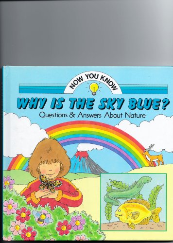 Beispielbild fr Why Is the Sky? zum Verkauf von Better World Books