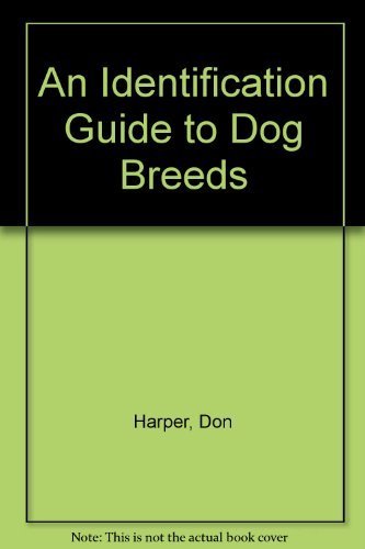 Beispielbild fr An Identification Guide to Dog Breeds zum Verkauf von Wonder Book