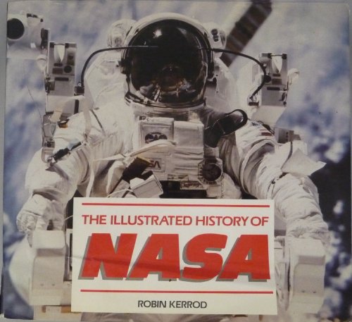 Stock image for Illustrated History of Nasa