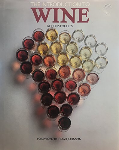 Stock image for The Introduction to Wine for sale by Half Price Books Inc.