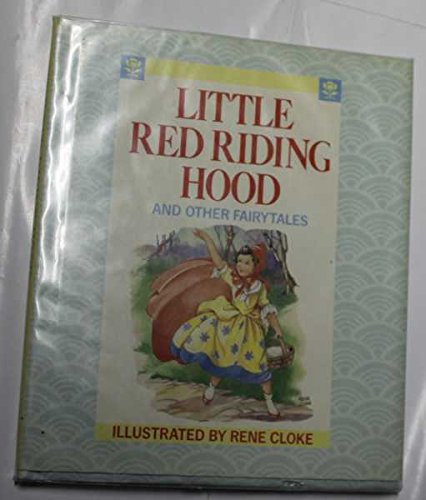 Stock image for Little Red Riding Hood: And Other Fairy Tales for sale by Goldstone Books