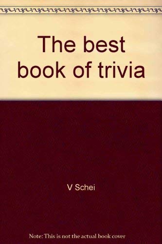 Beispielbild fr The Best Book of Trivia zum Verkauf von Loyal Oak Books