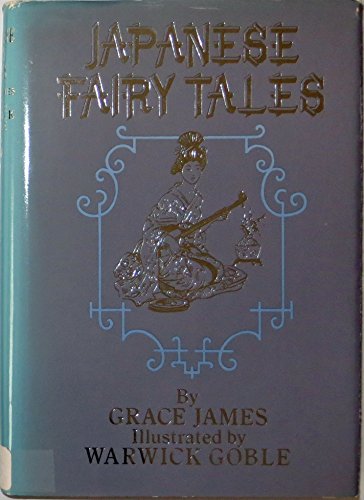 9780831751425: Green Willow and Other Japanese Fairy Tales / by Grace James ; with 16 Illustrations in Colour by Warwick Goble