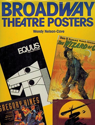 Beispielbild fr Broadway Theatre Posters zum Verkauf von Better World Books