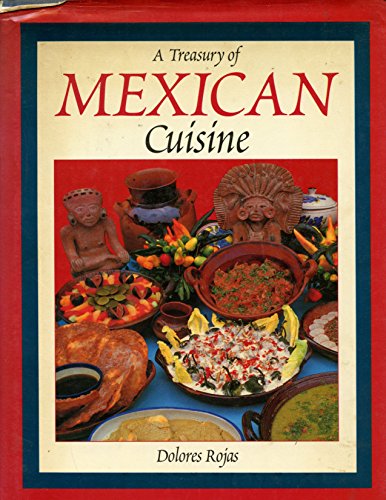 Beispielbild fr Treasury of Mexican Cuisine zum Verkauf von Better World Books