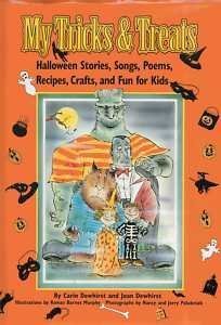 Stock image for My Tricks & Treats: Halloween Stories, Songs, Poems, Recipes, Crafts, and Fun for Kids for sale by SecondSale