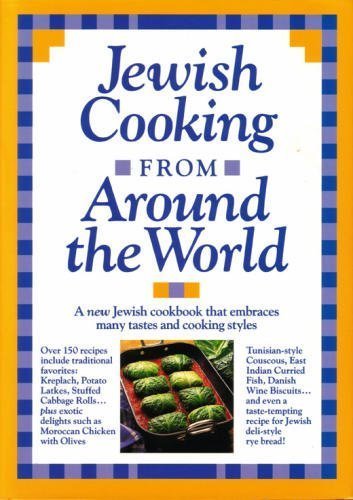 Beispielbild fr Jewish Cooking Around the World zum Verkauf von Better World Books