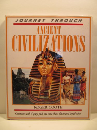 Beispielbild fr Journey Through: Ancient Civilizations zum Verkauf von ThriftBooks-Atlanta