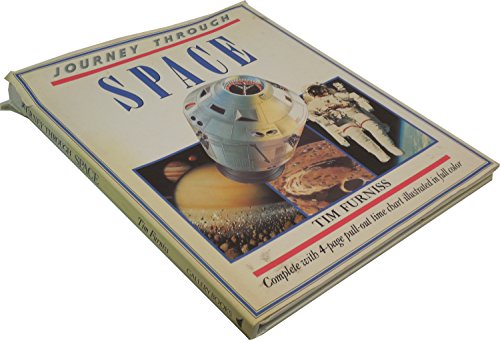 Journey Through Space Complete with four pages pull-out time chart illustrated in full color