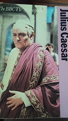 Beispielbild fr Julius Caesar (His The BBC TV Shakespeare) zum Verkauf von Fallen Leaf Books