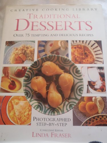 Traditional Desserts (9780831753429) by Linda Fraser