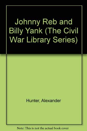 Stock image for Johnny Reb and Billy Yank for sale by Better World Books