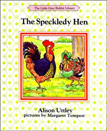 9780831756260: The Speckledy Hen (The Little Grey Rabbit Library)