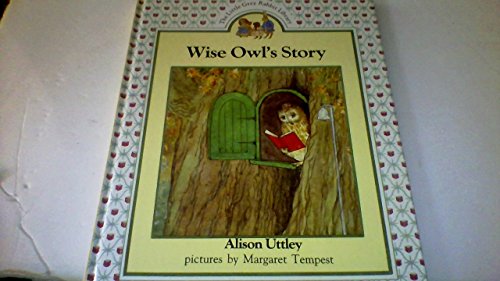 9780831756307: Wise Owl's Story (The Little Grey Rabbit Library)