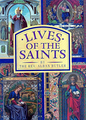 Beispielbild fr Lives of the Saints zum Verkauf von Wonder Book