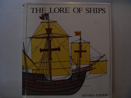 Stock image for Lore of Ships for sale by ThriftBooks-Dallas