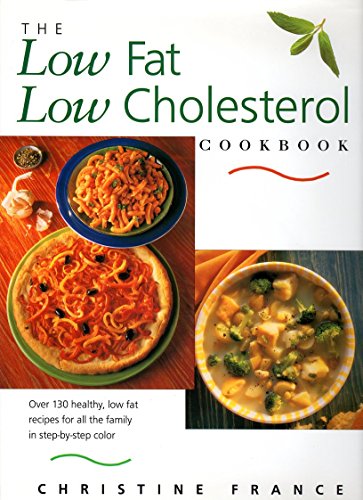 Beispielbild fr Low Fat Low Cholesterol Cookbook zum Verkauf von Better World Books: West
