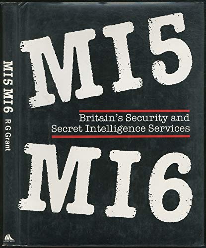 Stock image for M15, M16: Britain's Security and Secret Intelligence Services for sale by Shoemaker Booksellers