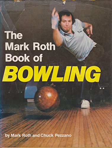 Image d?archive pour The Mark Roth Book of Bowling