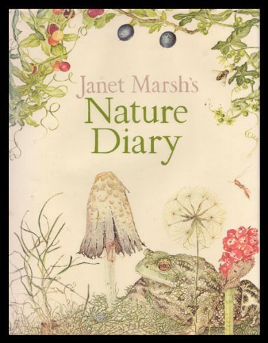 Beispielbild fr Janet Marsh's Nature Diary zum Verkauf von Better World Books