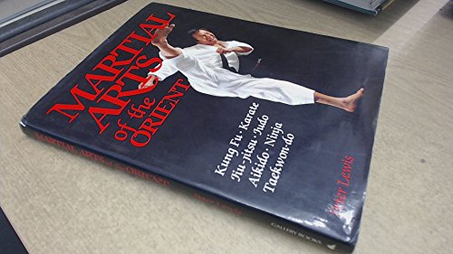 Beispielbild fr Martial Arts of the Orient zum Verkauf von ThriftBooks-Atlanta