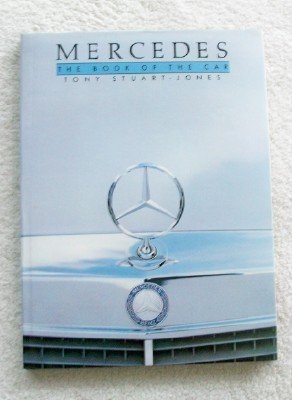 Beispielbild fr Mercedes: The Book of the Car zum Verkauf von ThriftBooks-Atlanta