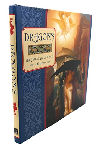 Dragons: An Anthology of Verse and Prose (Gift Series) (9780831759261) by Anness