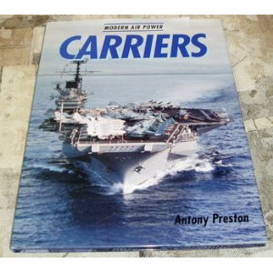 Stock image for Carriers (Modern Air Power) for sale by Wonder Book