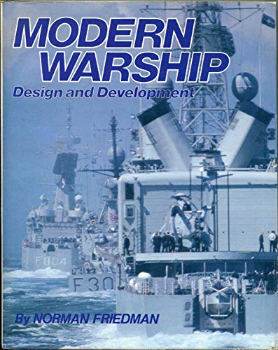 Beispielbild fr Modern Warship: Design and Development zum Verkauf von Front Cover Books