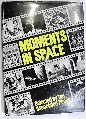 Moments in Space (9780831760861) by Associated Press