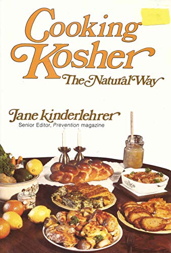 Imagen de archivo de Cooking Kosher: The Natural Way a la venta por Once Upon A Time Books