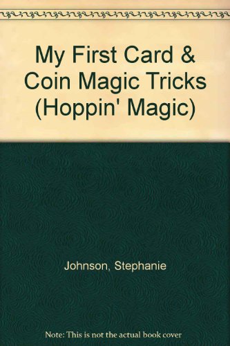 Stock image for My First Cards and Coins Magic Tricks for sale by Better World Books