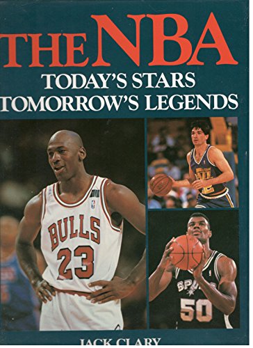 Stock image for The NBA: Today's Stars, Tomorrow's Legends for sale by ThriftBooks-Atlanta