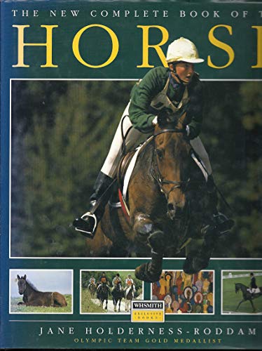 9780831763039: New Complete Book of the Horse