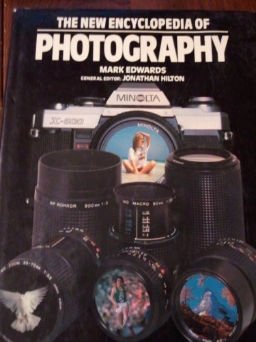 THE NEW ENCYCLOPEDIA OF PHOTOGRAPHY