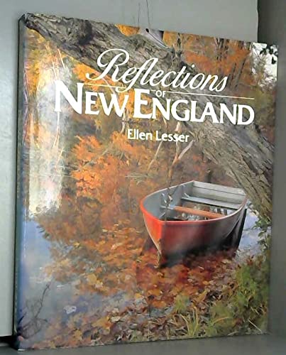 Imagen de archivo de Reflections of New England a la venta por Better World Books